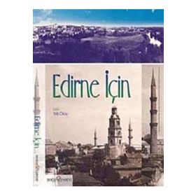 EDIRNE İÇIN - YELIZ OKAY