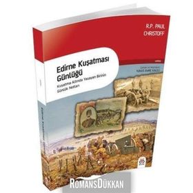Edirne Kuşatması Günlüğü - Gustave Cirilli