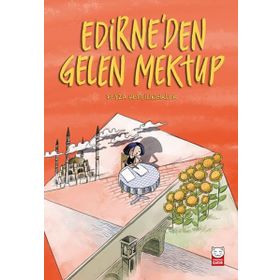 Edirne'den Gelen Mektup - Feyza Hepçilingirler