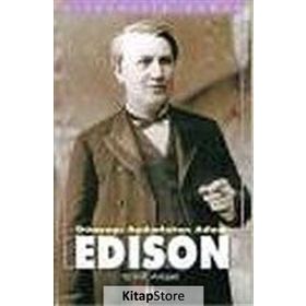 EDISON DÜNYAYI AYDINLATAN ADAM - ERNST ANGEL