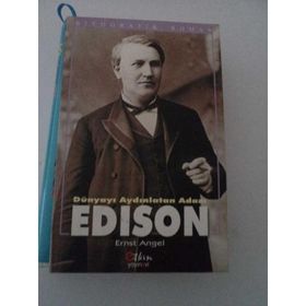 EDISON DÜNYAYI AYDINLATAN ADAM - ERNST ANGEL