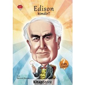 Edison Kimdir? - Nevzat Basım