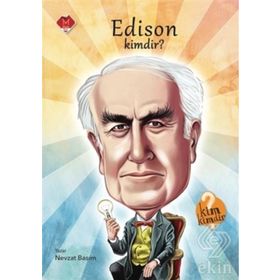 Edison Kimdir? - Nevzat Basım
