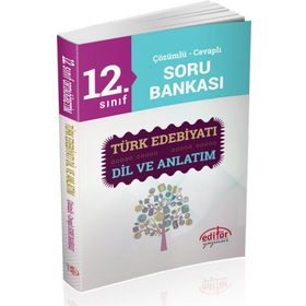 Editör 12.Sınıf Türk Edebiyatı Dil Ve Anlatım Soru Bankası