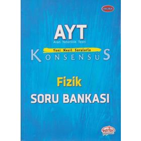 Editör AYT Konsensüs Fizik Soru Bankası
