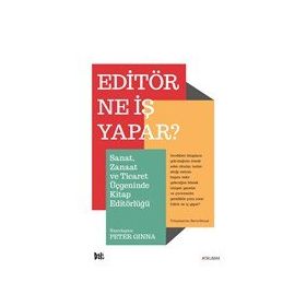 Editör Ne İş Yapar? - Peter Ginna