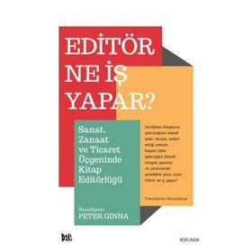 Editör Ne İş Yapar? - Peter Ginna