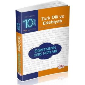 Editör Yayınevi 10. Sınıf Türk Dili Ve Edebiyatı Öğretmenin Ders Notları