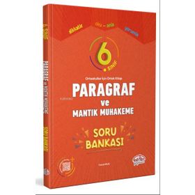 Editör Yayınevi - 6. Sınıf Paragraf ve Mantık Muhakeme Soru Bankası
