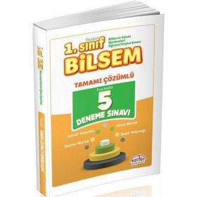 Editör Yayınları 1. Sınıf Bilsem Tamamı Çözümlü 5 Deneme Sınavı Yeni 2020