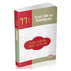 Editör Yayınları - 11. Sınıf Türk Dili ve Edebiyatı Öğretmenin Ders Notları