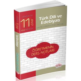 Editör Yayınları - 11. Sınıf Türk Dili ve Edebiyatı Öğretmenin Ders Notları