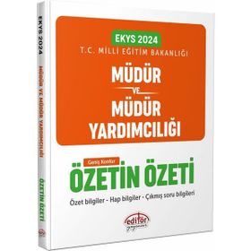 Editör Yayınları 2024 EKYS MEB Müdür ve Müdür Yardımcılığı Özetin Özeti