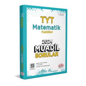 Editör Yayınları 2024 TYT Matematik Fasikülleri Muadil Sorular