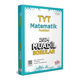 Editör Yayınları 2024 TYT Matematik Fasikülleri Muadil Sorular