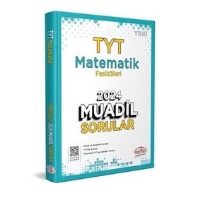 Editör Yayınları 2024 TYT Matematik Fasikülleri Muadil Sorular