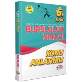 Editör Yayınları - 6. Sınıf Bursluluk Sınavı Konu Anlatımlı