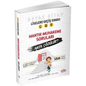 Editör Yayınları 8. Sınıf LGS Mantık Muhakeme Soruları Nasıl Çözülür