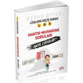 Editör Yayınları 8. Sınıf LGS Mantık Muhakeme Soruları Nasıl Çözülür