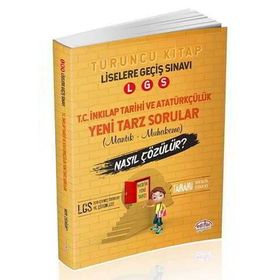 Editör Yayınları 8. Sınıf LGS T.c İnkılap Tarihi Ve Atatürkçülük Yeni Tarz Sorular Nasıl Çözülür