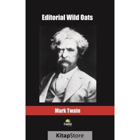 Editorial Wild Oats - Mark Twain