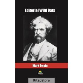Editorial Wild Oats - Mark Twain