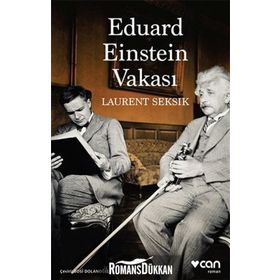 Eduard Einstein Vakası - Laurent Seksik