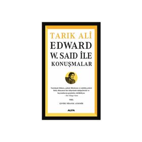 Edward W. Said İle Konuşmalar - Tarık Ali