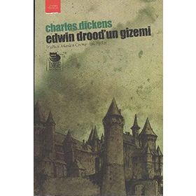 EDWIN DROOD'UN GIZEMI - CHARLES DICKENS