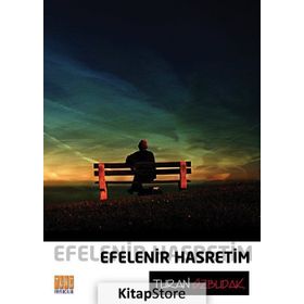 Efelenir Hasretim - Turan Özbudak