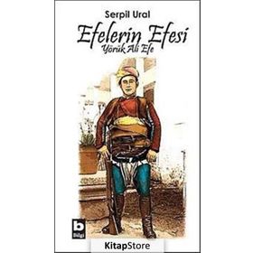 EFELERIN EFESI YÖRÜK ALI EFE - SERPIL URAL