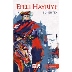 Efeli Hayriye - Sümer Tek