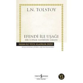 Efendi ile Uşağı - Bir Toprak Sahibinin Sabahı - Lev N. Tolstoy