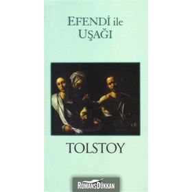 Efendi ile Uşağı - Lev Nikolayevich Tolstoy