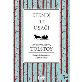 Efendi ile Uşağı - Lev Nikolayevich Tolstoy