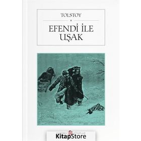 EFENDI İLE UŞAK - LEV NİKOLAYEVİÇ TOLSTOY (ISBN:9789756457535)