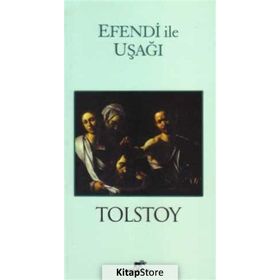 EFENDI İLE UŞAK - LEV NİKOLAYEVİÇ TOLSTOY (ISBN:9789756457535)