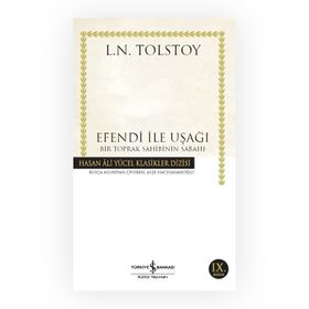 EFENDI İLE UŞAK - LEV NİKOLAYEVİÇ TOLSTOY