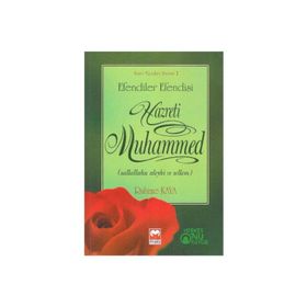 EFENDILER EFENDISI HAZRETI MUHAMMED - RAHIME KAYA
