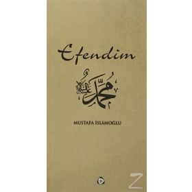 EFENDIM - MUSTAFA İSLAMOĞLU