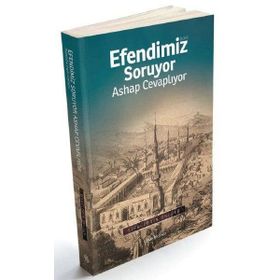 Efendimiz Soruyor Ashap Cevaplıyor - Siraceddin Önlüer