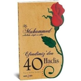 EFENDIMIZ'DEN 40 HADIS BALDAN TATLI SÖZLER-2 - NUREDDIN YILDIZ