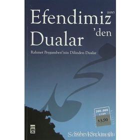 EFENDIMIZ'DEN DUALAR RAHMET PEYGAMBERI'NIN DILINDEN DUALAR - SÜHEYL SEÇKİNOĞLU