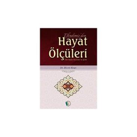 Efendimizden Hayat Ölçüleri - Murat Kaya