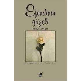 Efendinin Güzeli - Albert Cohen
