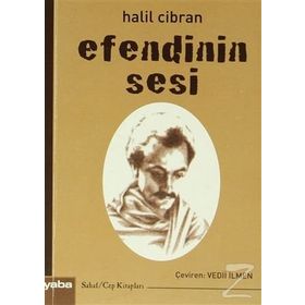 EFENDININ SESI - HALIL CIBRAN