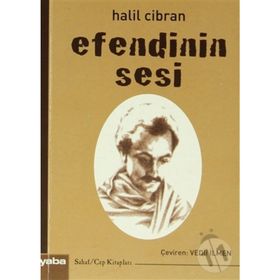 EFENDININ SESI - HALIL CIBRAN