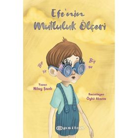 Efe'nin Mutluluk Ölçeri - Kolektif