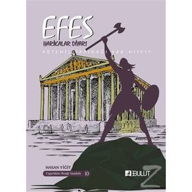 Efes Harikalar Diyarı - Artemis Tapınağı Var mıydı? - Hasan Yiğit