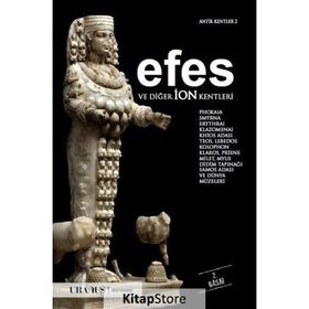 Efes ve Diğer İon Kentleri - Erdal Yazıcı